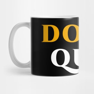 Do it today Mug